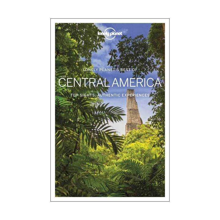 Lonely Planet Best of Central America