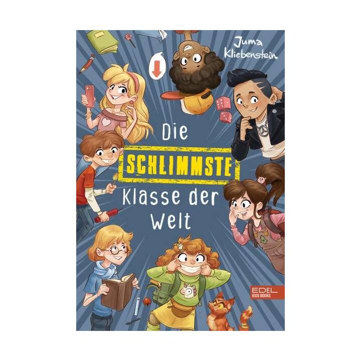 Die schlimmste Klasse der Welt