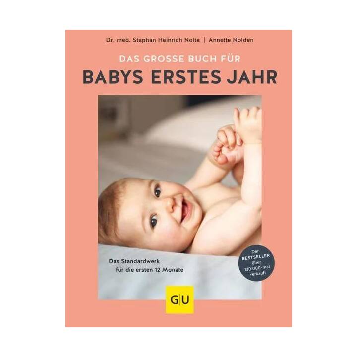 Das grosse Buch für Babys erstes Jahr