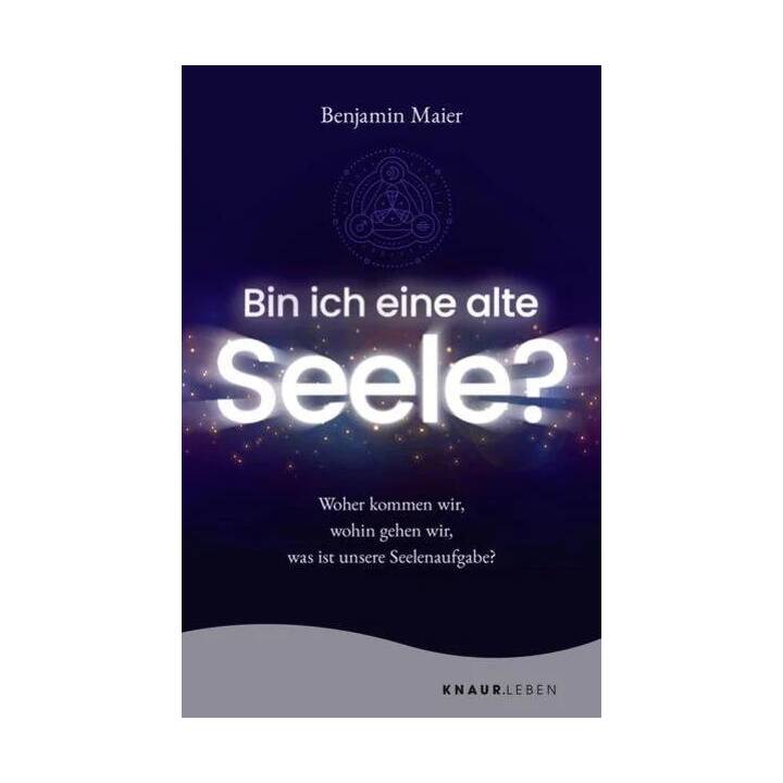 Bin ich eine alte Seele?