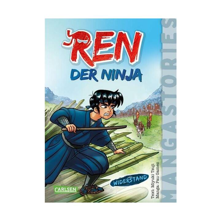REN, der Ninja Band 2 - Widerstand