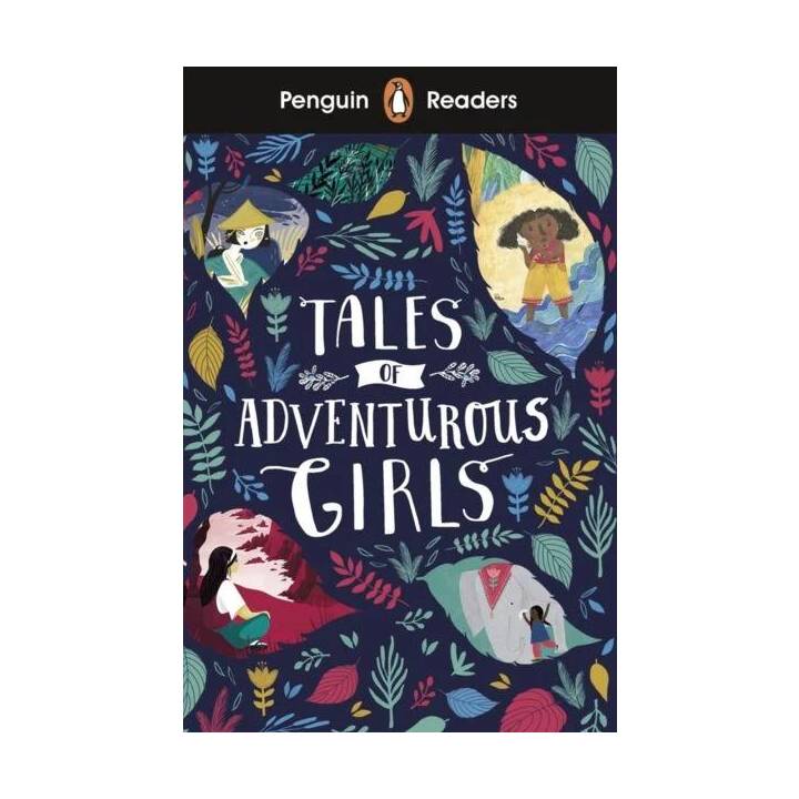 Penguin Readers Level 1: Tales of Adventurous Girls