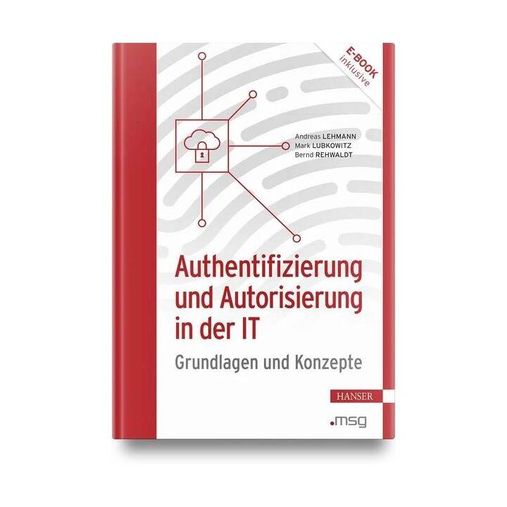 Authentifizierung und Autorisierung in der IT