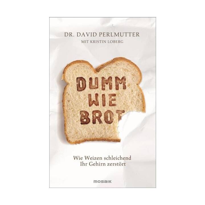 Dumm wie Brot