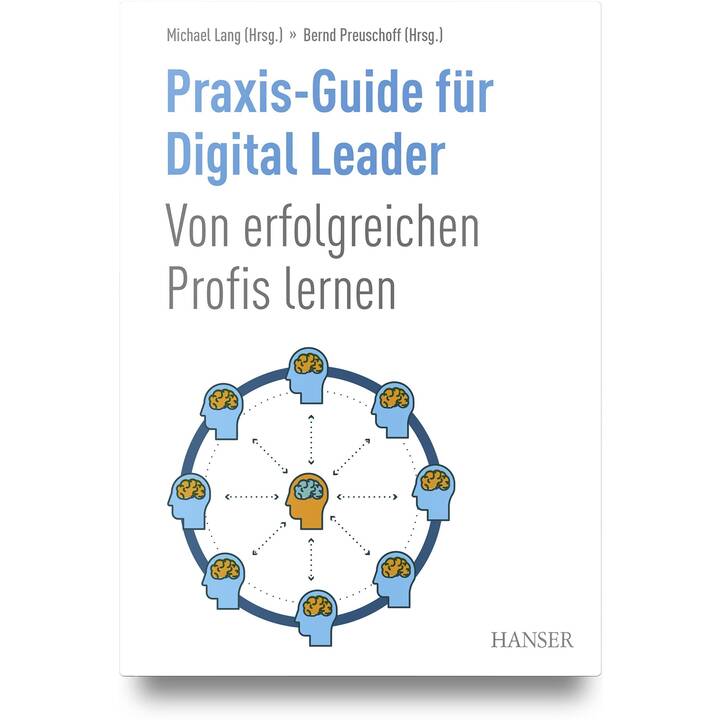 Praxis-Guide für Digital Leader