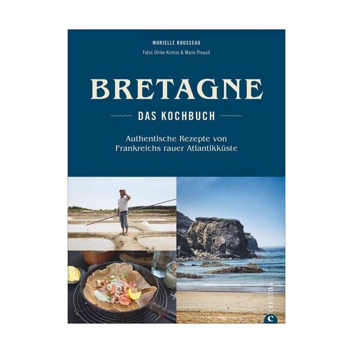  Bretagne – Das Kochbuch