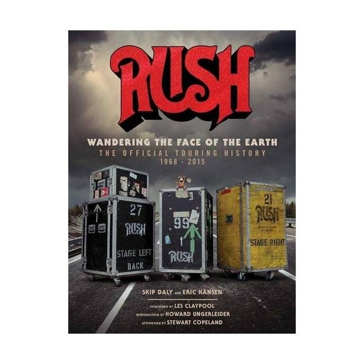 Rush: Wandering the Face of the Earth