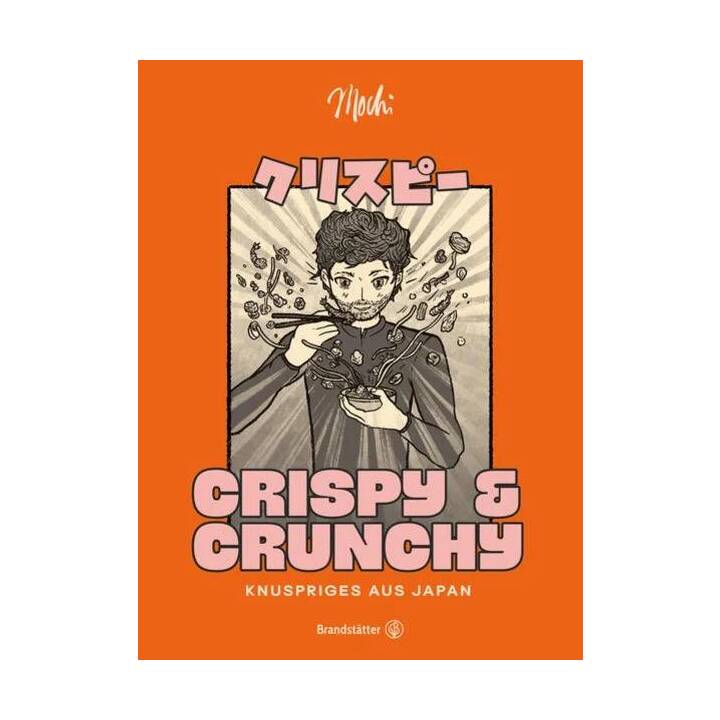 Crispy & Crunchy