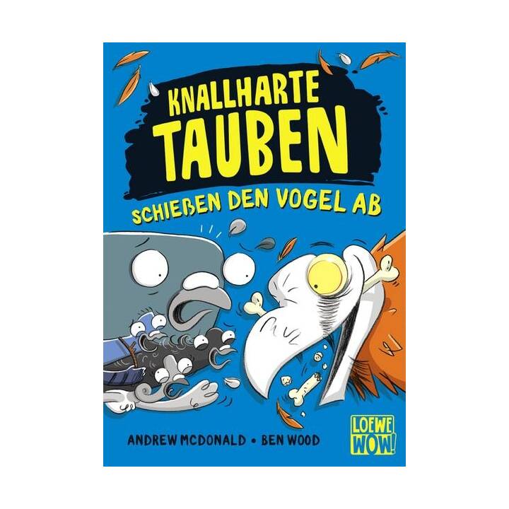 Knallharte Tauben schiessen den Vogel ab