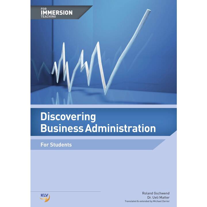 Discovering Business Administration - For Immersion Teaching